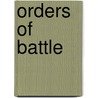 Orders Of Battle by H.F. Joslen