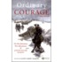 Ordinary Courage