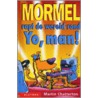 Mormel rapt de wereld rond. Yo, man! door M. Chatterton