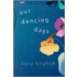 Our Dancing Days