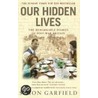 Our Hidden Lives by Simon Garfield