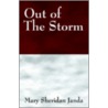 Out Of The Storm by Mary Sheridan Janda