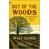 Out Of The Woods door Will Cohu