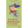 Jubelientje wordt wild