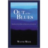Out of the Blues by Wayne Mack