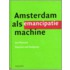 Amsterdam als emancipatiemachine