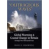 Outrageous Waves door Basil E. Cracknell