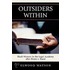 Outsiders Within