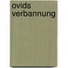 Ovids Verbannung door M. Heitler