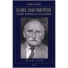 Karl Haushofer en het Nationaal-Socialisme by Perry Pierik