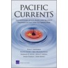 Pacific Currents door Professor Keith Crane