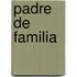 Padre de Familia