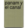 Panam y El Canal door Alfred Bates Hall