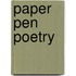 Paper Pen Poetry