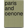 Paris And Oenone door Laurence Binyon