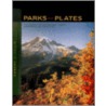 Parks and Plates by Robert J. Lillie
