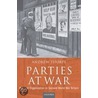 Parties At War C door Andrew Thorpe