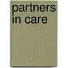 Partners in Care by R. Scott Perry