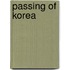 Passing Of Korea