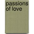 Passions Of Love