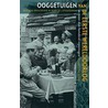 Ooggetuigen van de Eerste Wereldoorlog door Willem Melching