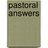 Pastoral Answers
