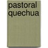 Pastoral Quechua