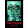 Path Of Totality door Todd C. Noker