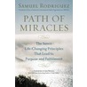Path of Miracles door Samuel Rodriguez