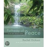 Pathway Of Peace by Rachel Hickson