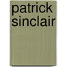 Patrick Sinclair door William L. Jenks
