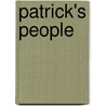 Patrick's People door Barbara Kelso-Johnson