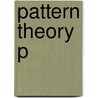 Pattern Theory P by Professor Ulf Grenander
