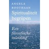 Spiritualiteit begrijpen door A. Roothaan