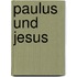 Paulus Und Jesus