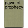 Pawn Of Prophecy by David Eddings