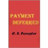 Payment Deferred door Cecil Scott Forester