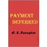 Payment Deferred by Cecil Scott Forester