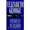 Payment In Blood by Susan Elizabeth George