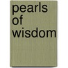 Pearls Of Wisdom door Shirley Perich