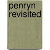 Penryn Revisited door Ernie Warmington