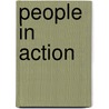 People In Action door Susan Ogier