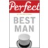 Perfect Best Man