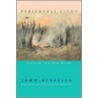 Peripheral Light door John Kinsella