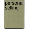 Personal Selling by M.C. Cant