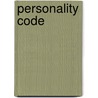 Personality Code door Travis Bradberry