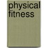 Physical Fitness