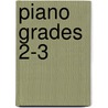 Piano Grades 2-3 door Peter Gritton