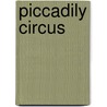Piccadily Circus door David Oxford