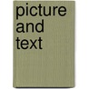 Picture And Text door James Henry James